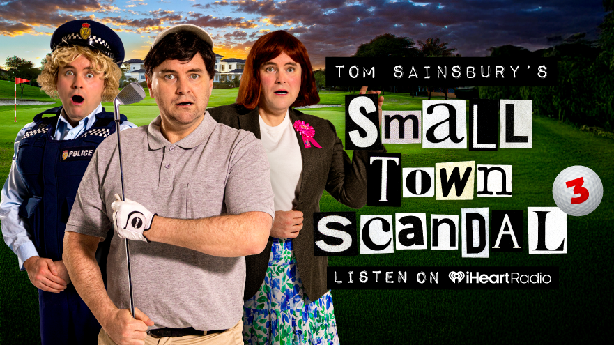Tom Sainsbury’s Small Town Scandal - Podcast out now