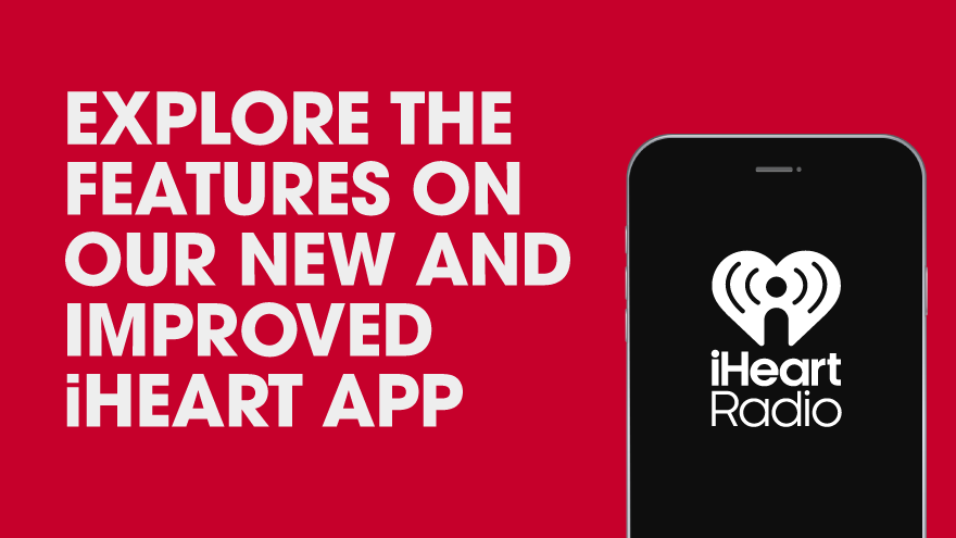 Check out our new and improved iHeart app